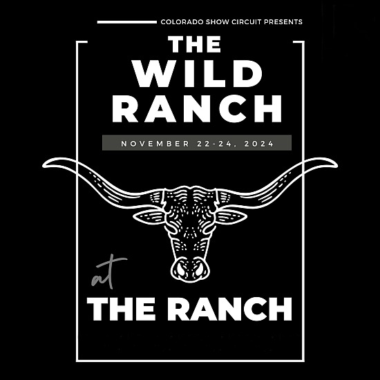 The Wild Ranch - Colorado Show Circuit